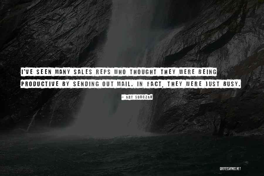 Reps Quotes By Art Sobczak Reps Quotes By Art Sobczak