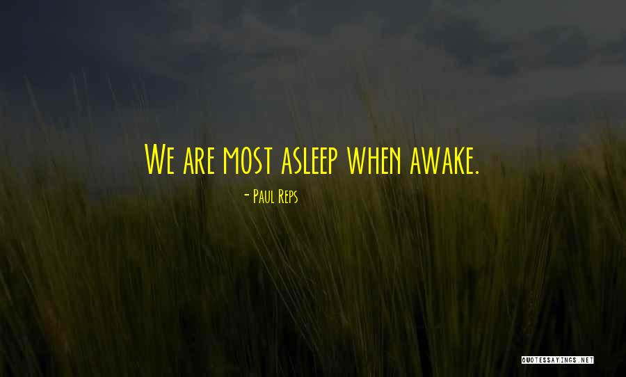 Reps Quotes By Paul Reps Reps Quotes By Paul Reps