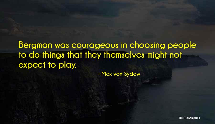 Repteis Nomes Quotes By Max Von Sydow Repteis Nomes Quotes By Max Von Sydow
