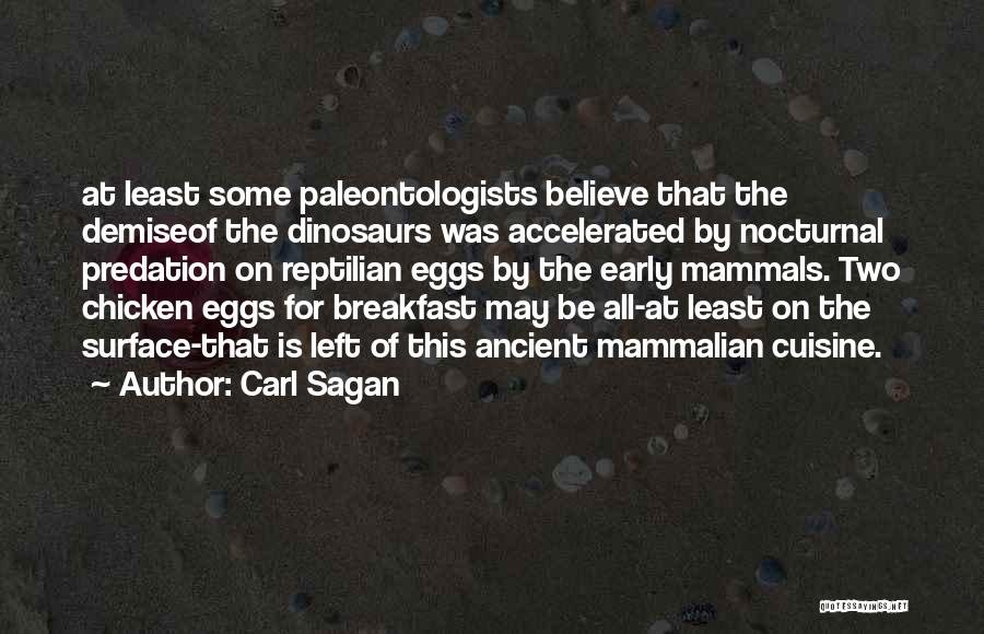 Reptilian Quotes By Carl Sagan