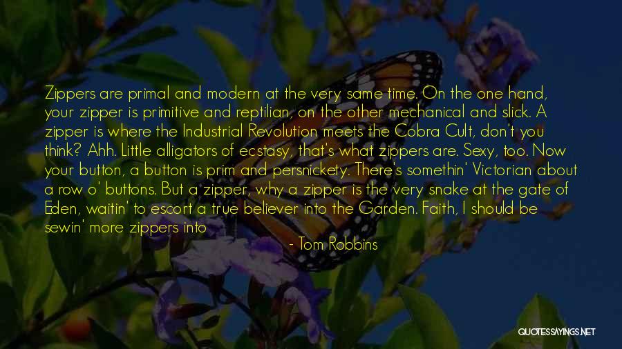 Reptilian Quotes By Tom Robbins