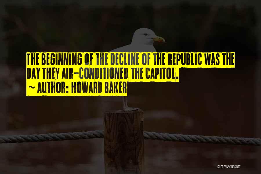 Republic Day With Quotes By Howard Baker