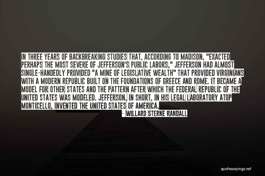 Republic Government Quotes By Willard Sterne Randall Republic Government Quotes By Willard Sterne Randall