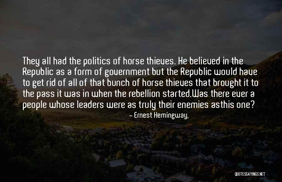 Republic Of Thieves Quotes By Ernest Hemingway, Republic Of Thieves Quotes By Ernest Hemingway,