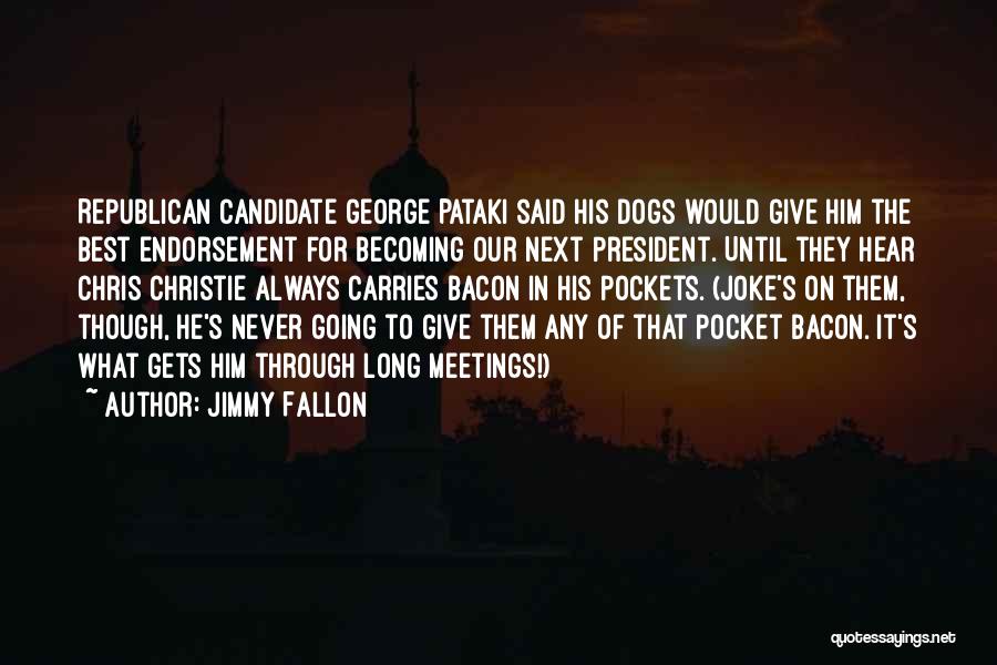 Republican Candidate Quotes By Jimmy Fallon