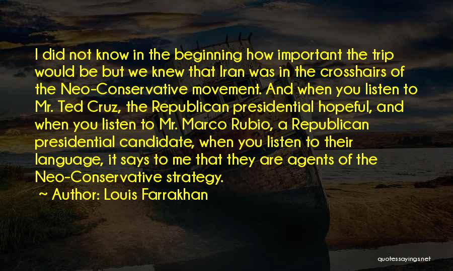 Republican Candidate Quotes By Louis Farrakhan