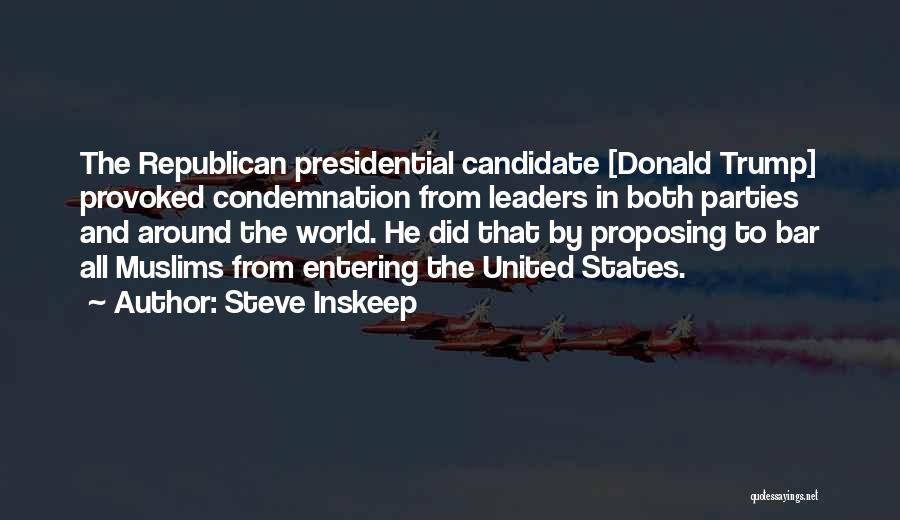 Republican Candidate Quotes By Steve Inskeep