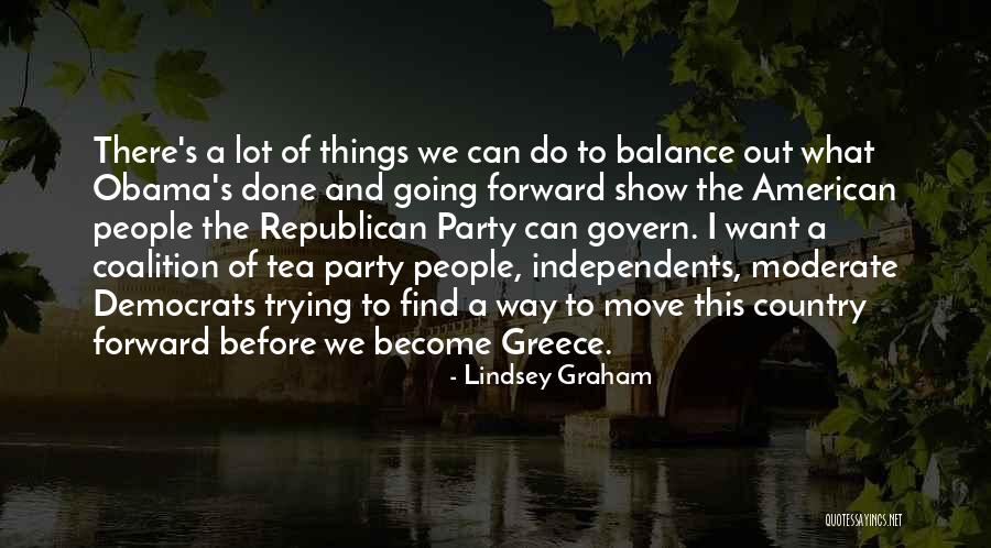 Republican Tea Party Quotes By Lindsey Graham Republican Tea Party Quotes By Lindsey Graham