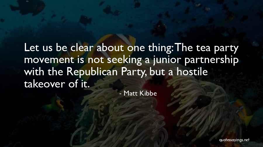 Republican Tea Party Quotes By Matt Kibbe