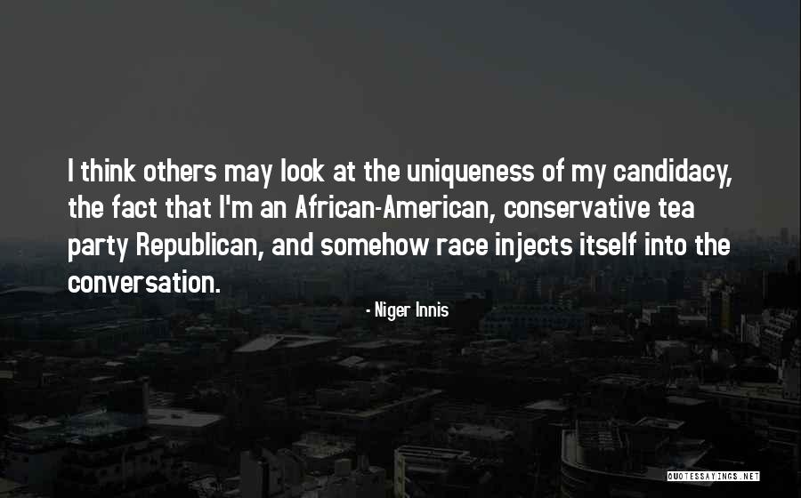 Republican Tea Party Quotes By Niger Innis