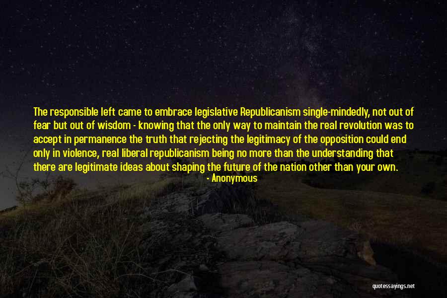 Republicanism Quotes By Anonymous Republicanism Quotes By Anonymous