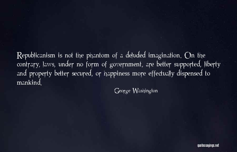 Republicanism Quotes By George Washington Republicanism Quotes By George Washington