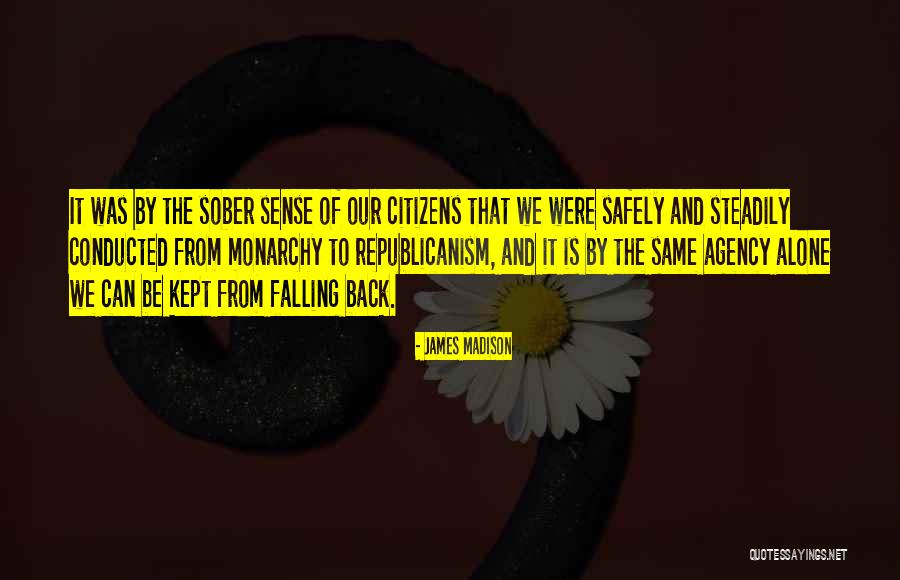 Republicanism Quotes By James Madison Republicanism Quotes By James Madison
