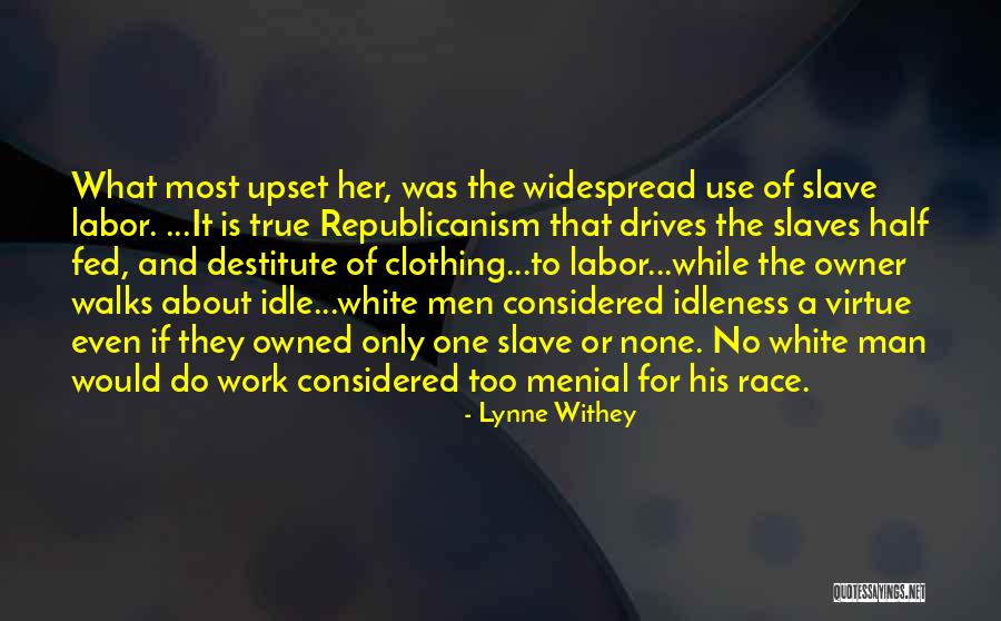 Republicanism Quotes By Lynne Withey Republicanism Quotes By Lynne Withey