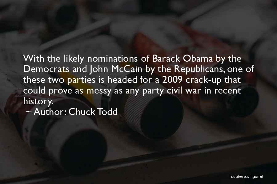 Republicans And Democrats Quotes By Chuck Todd