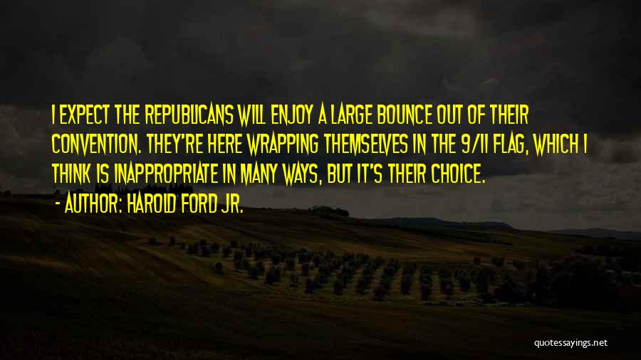 Republicans Quotes By Harold Ford Jr.