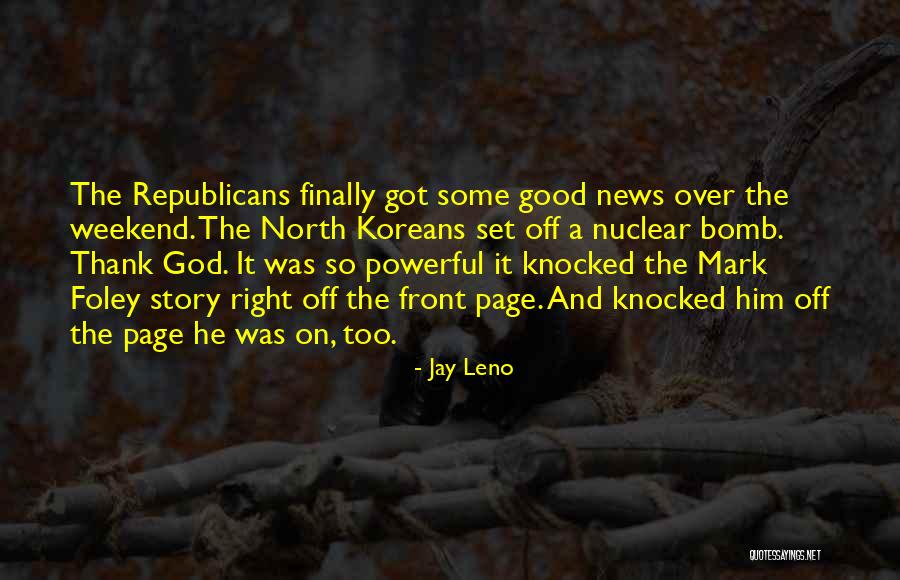 Republicans Quotes By Jay Leno