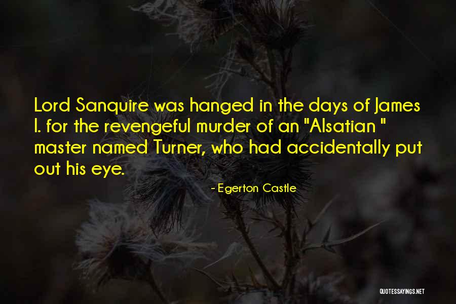 Republicans Shut Down Quotes By Egerton Castle Republicans Shut Down Quotes By Egerton Castle