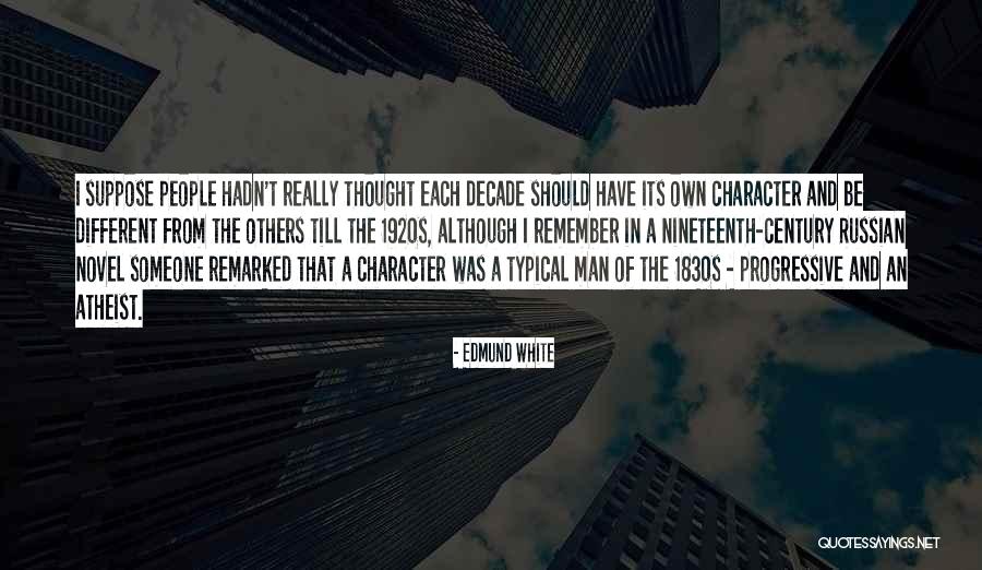 Republicrats Quotes By Edmund White Republicrats Quotes By Edmund White
