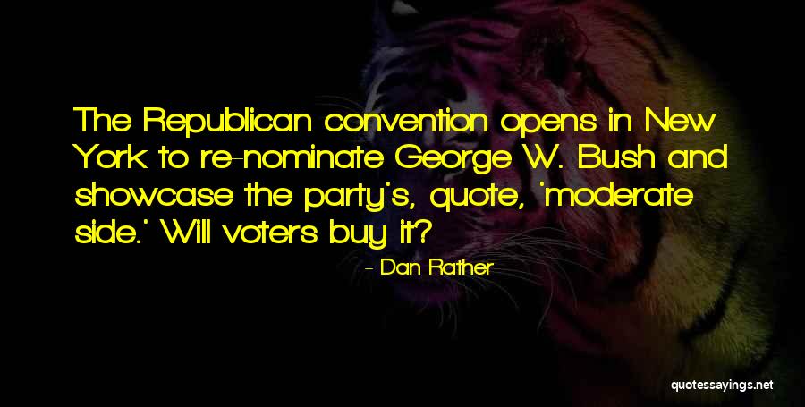 Repudio De Testamento Quotes By Dan Rather Repudio De Testamento Quotes By Dan Rather
