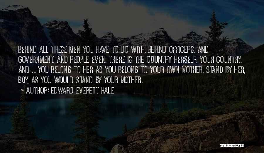 Repugnancia Quotes By Edward Everett Hale
