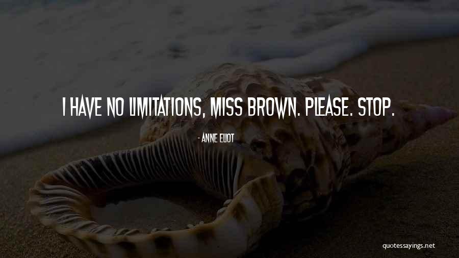 Repugnante Pajarraco Quotes By Anne Eliot Repugnante Pajarraco Quotes By Anne Eliot
