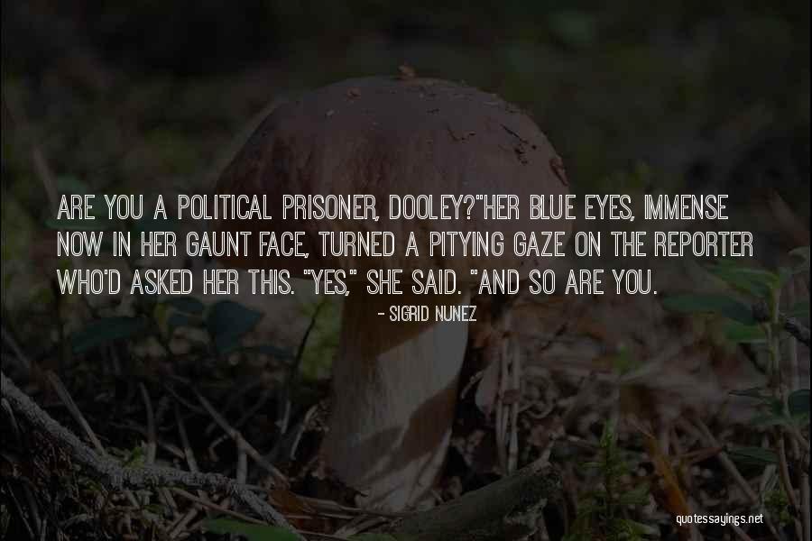 Repulsed In A Sentence Quotes By Sigrid Nunez Repulsed In A Sentence Quotes By Sigrid Nunez