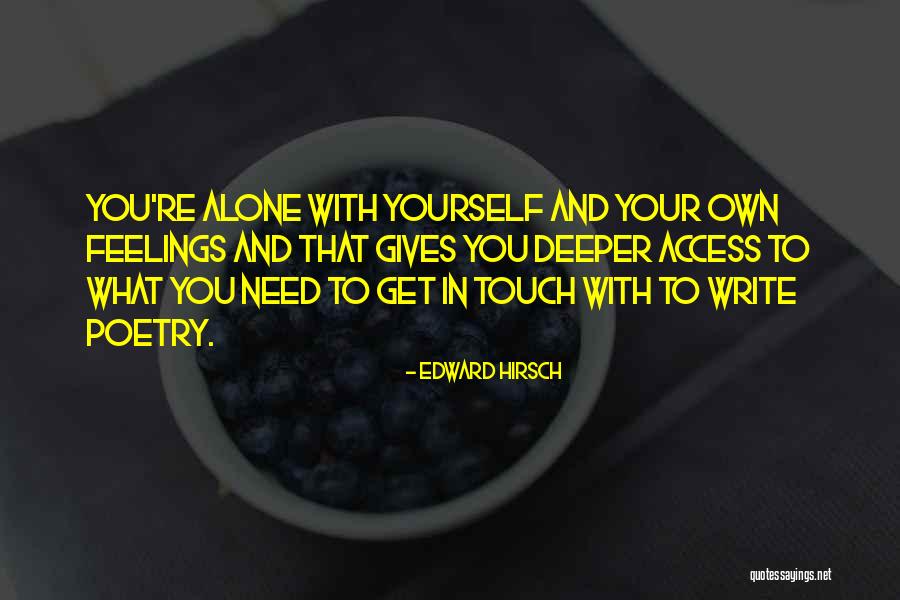 Repulsing Monkey Quotes By Edward Hirsch Repulsing Monkey Quotes By Edward Hirsch