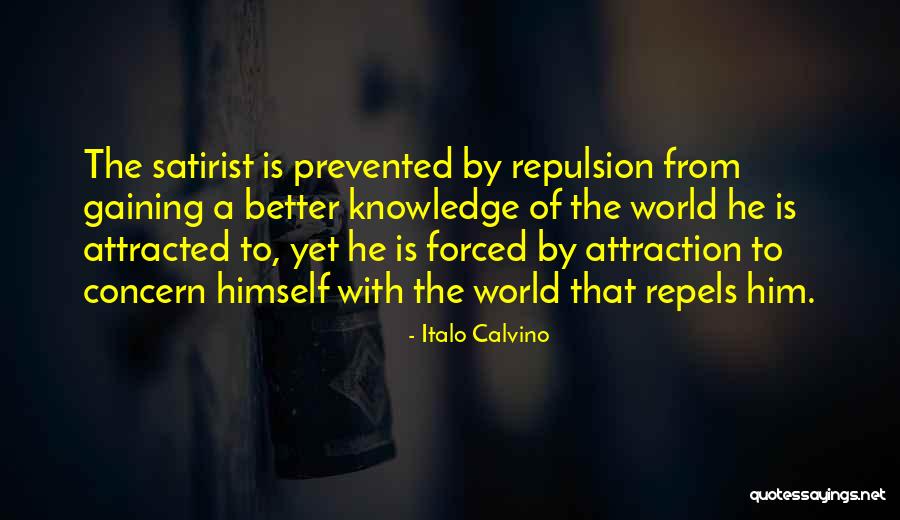 Repulsion Quotes By Italo Calvino Repulsion Quotes By Italo Calvino
