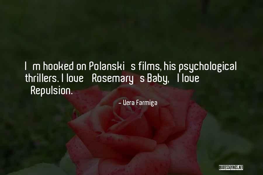 Repulsion Quotes By Vera Farmiga Repulsion Quotes By Vera Farmiga
