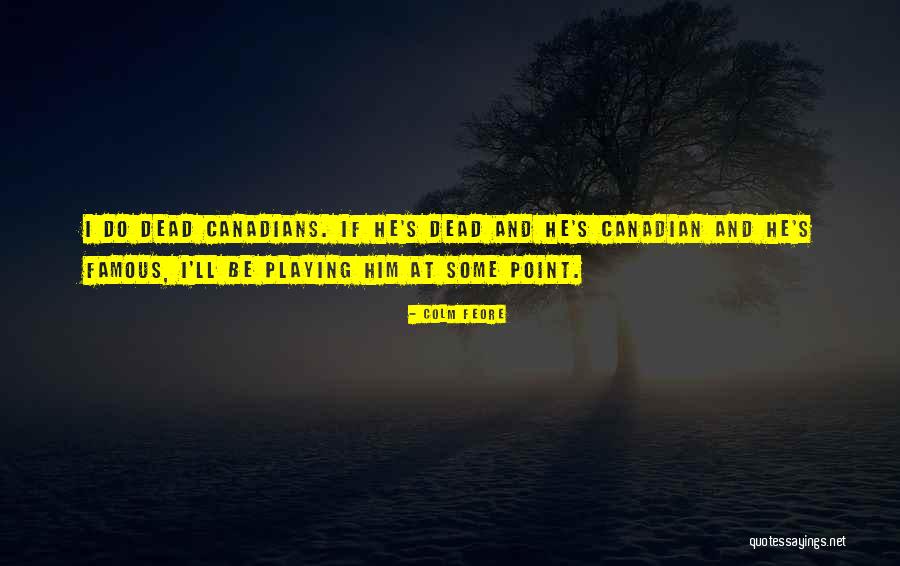 Repulsione Definizione Quotes By Colm Feore Repulsione Definizione Quotes By Colm Feore
