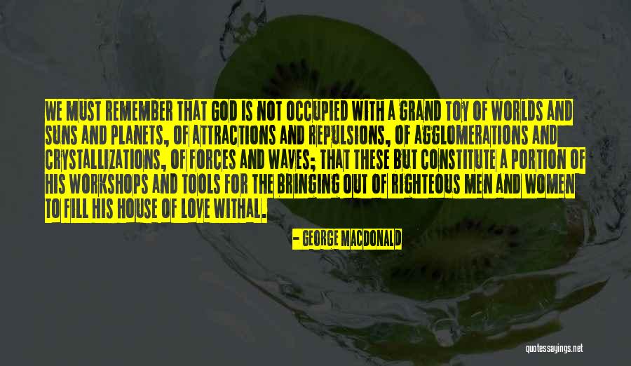 Repulsions Quotes By George MacDonald Repulsions Quotes By George MacDonald