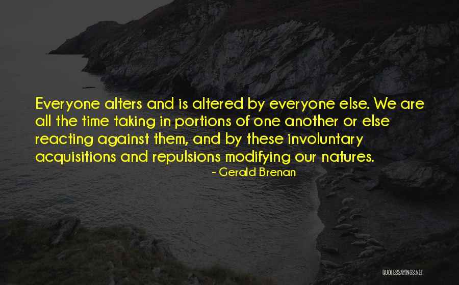 Repulsions Quotes By Gerald Brenan Repulsions Quotes By Gerald Brenan