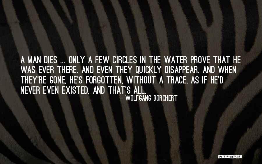 Repulsiva En Quotes By Wolfgang Borchert Repulsiva En Quotes By Wolfgang Borchert