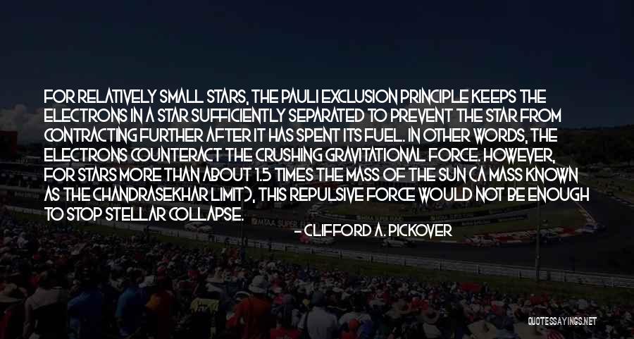 Repulsive Force Quotes By Clifford A. Pickover Repulsive Force Quotes By Clifford A. Pickover