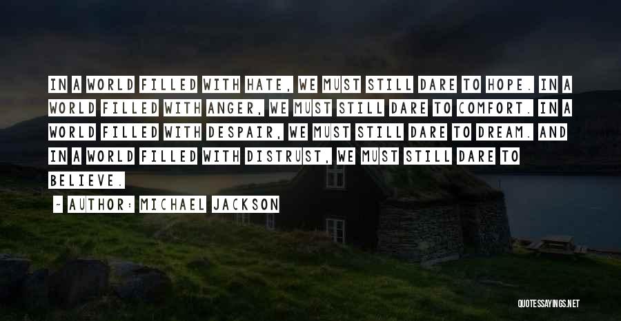 Repulsively Define Quotes By Michael Jackson