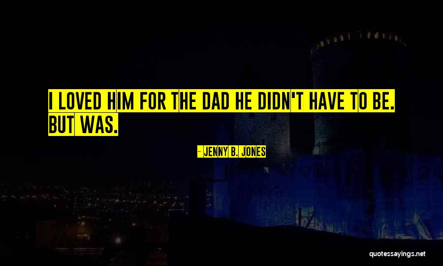 Repulsivo Definicion Quotes By Jenny B. Jones