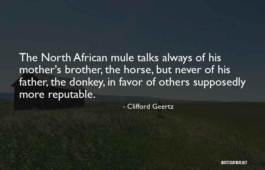 Reputable Quotes By Clifford Geertz