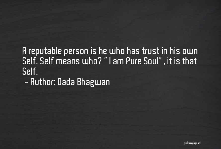 Reputable Quotes By Dada Bhagwan