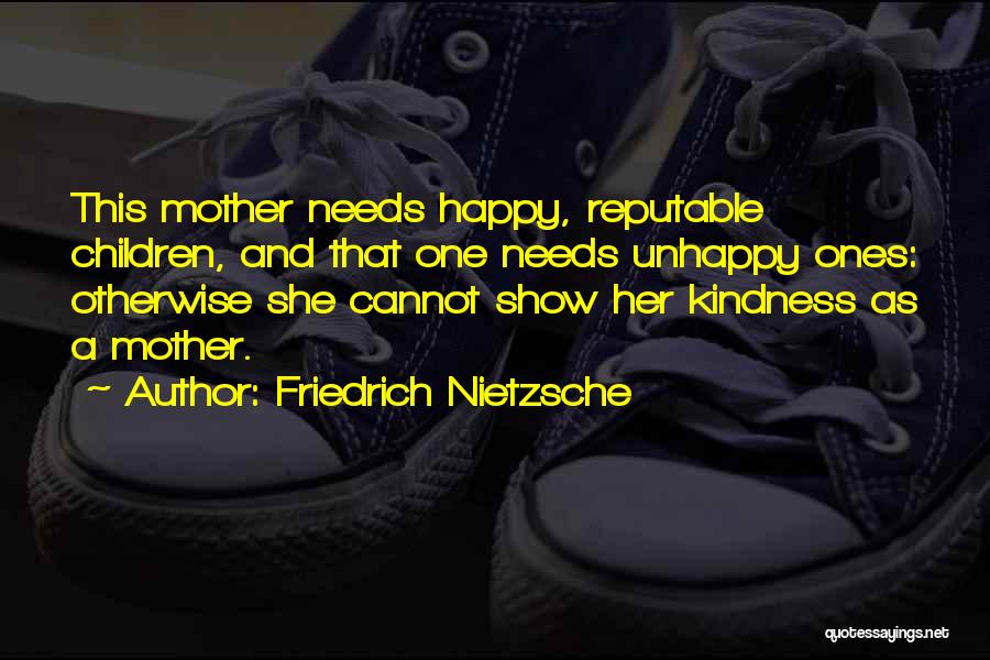 Reputable Quotes By Friedrich Nietzsche