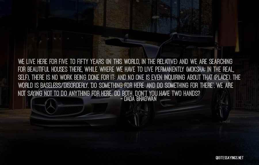 Reputacion Digital Quotes By Dada Bhagwan Reputacion Digital Quotes By Dada Bhagwan
