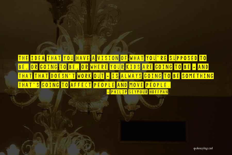 Reputacion Digital Quotes By Philip Seymour Hoffman Reputacion Digital Quotes By Philip Seymour Hoffman