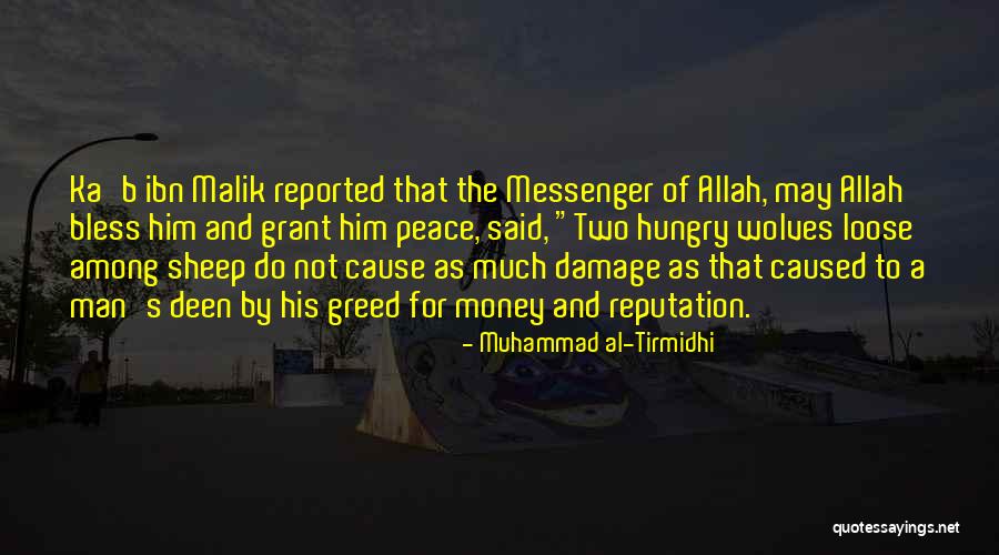 Reputation And Character Quotes By Muhammad Al-Tirmidhi Reputation And Character Quotes By Muhammad Al-Tirmidhi