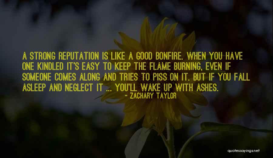 Reputation And Character Quotes By Zachary Taylor Reputation And Character Quotes By Zachary Taylor
