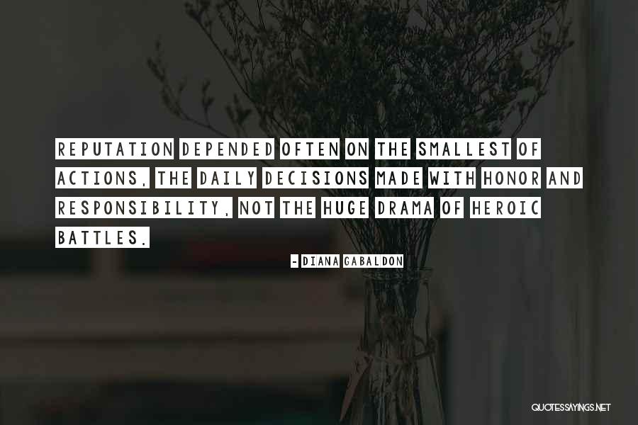 Reputation And Honor Quotes By Diana Gabaldon Reputation And Honor Quotes By Diana Gabaldon