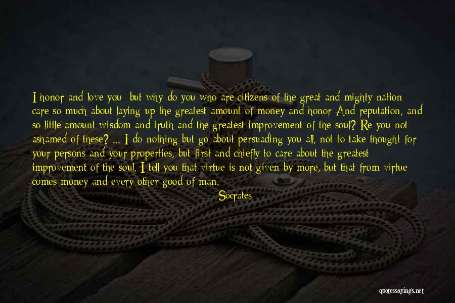 Reputation And Honor Quotes By Socrates Reputation And Honor Quotes By Socrates