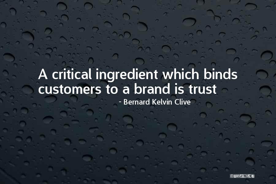 Reputation Management Quotes By Bernard Kelvin Clive Reputation Management Quotes By Bernard Kelvin Clive