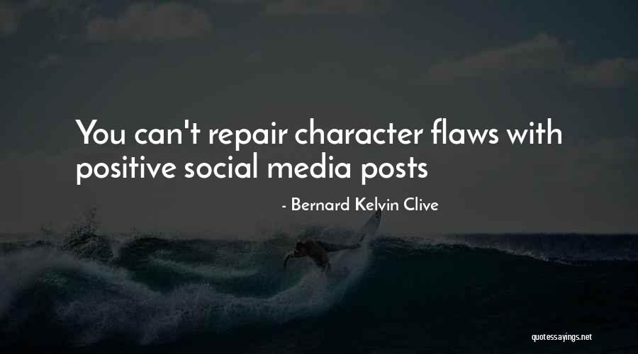 Reputation Management Quotes By Bernard Kelvin Clive Reputation Management Quotes By Bernard Kelvin Clive