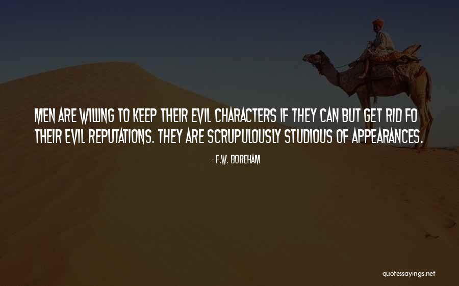 Reputations Quotes By F.W. Boreham Reputations Quotes By F.W. Boreham