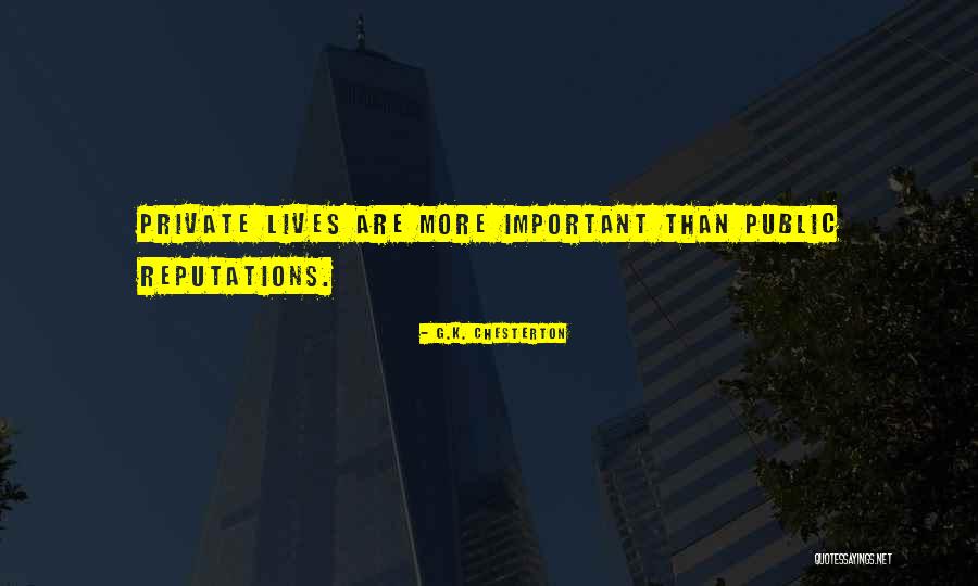 Reputations Quotes By G.K. Chesterton Reputations Quotes By G.K. Chesterton